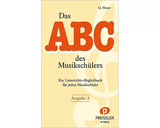 Das Abc des Musikschülers Ausgabe A