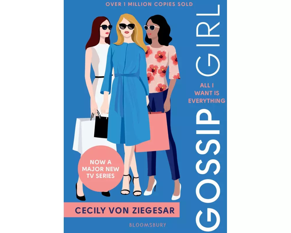 Gossip Girl: All I Want Is Everything