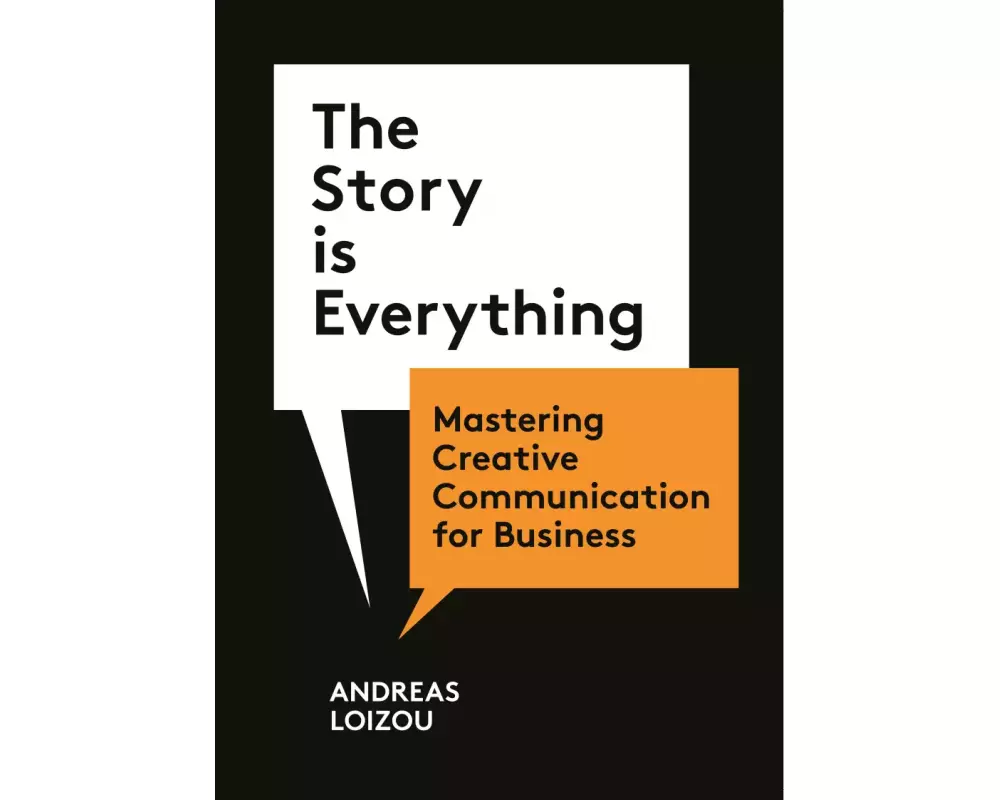 The Story is Everything