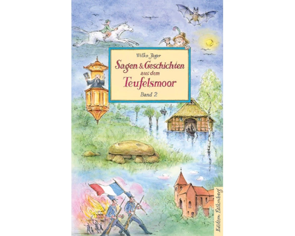 Sagen & Geschichten aus Teufelsmoor, Band 2