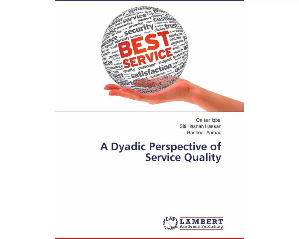 A Dyadic Perspective of Service Quality