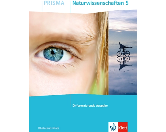 PRISMA Naturwissenschaften 5. Schulbuch Klasse 5. Differenzierende Ausgabe Rheinland-Pfalz
