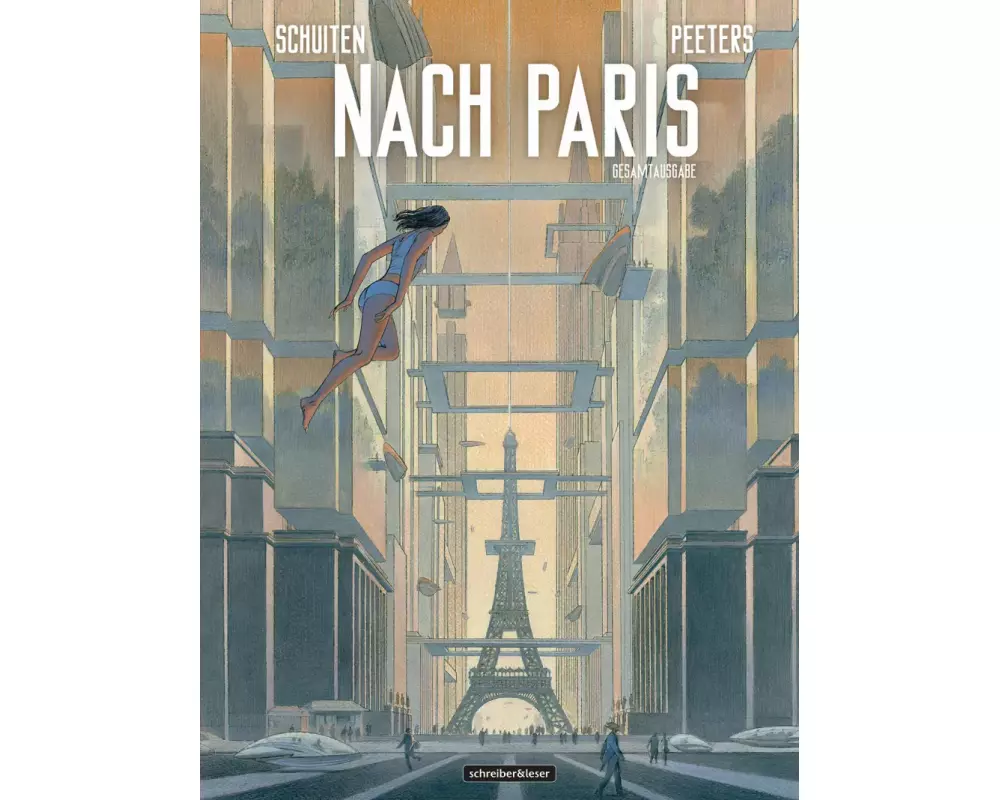 Nach Paris: Gesamtausgabe