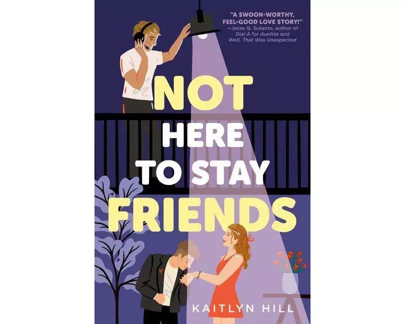 Not Here to Stay Friends