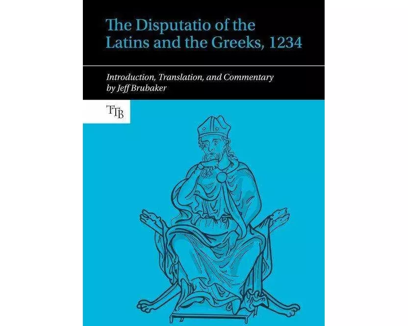 The Disputatio of the Latins and the Greeks, 1234