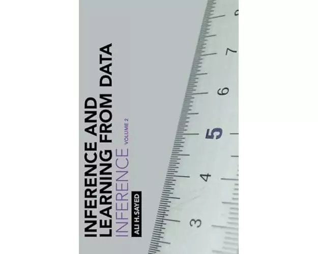 Inference and Learning from Data: Volume 2