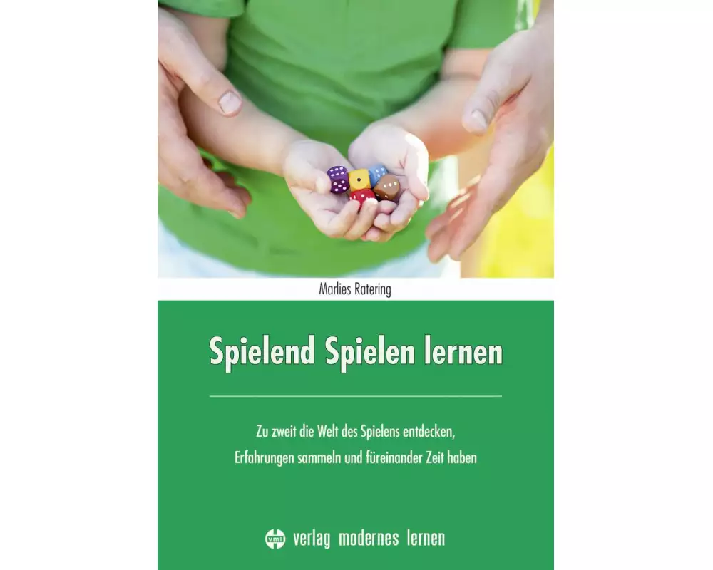 Spielend Spielen lernen
