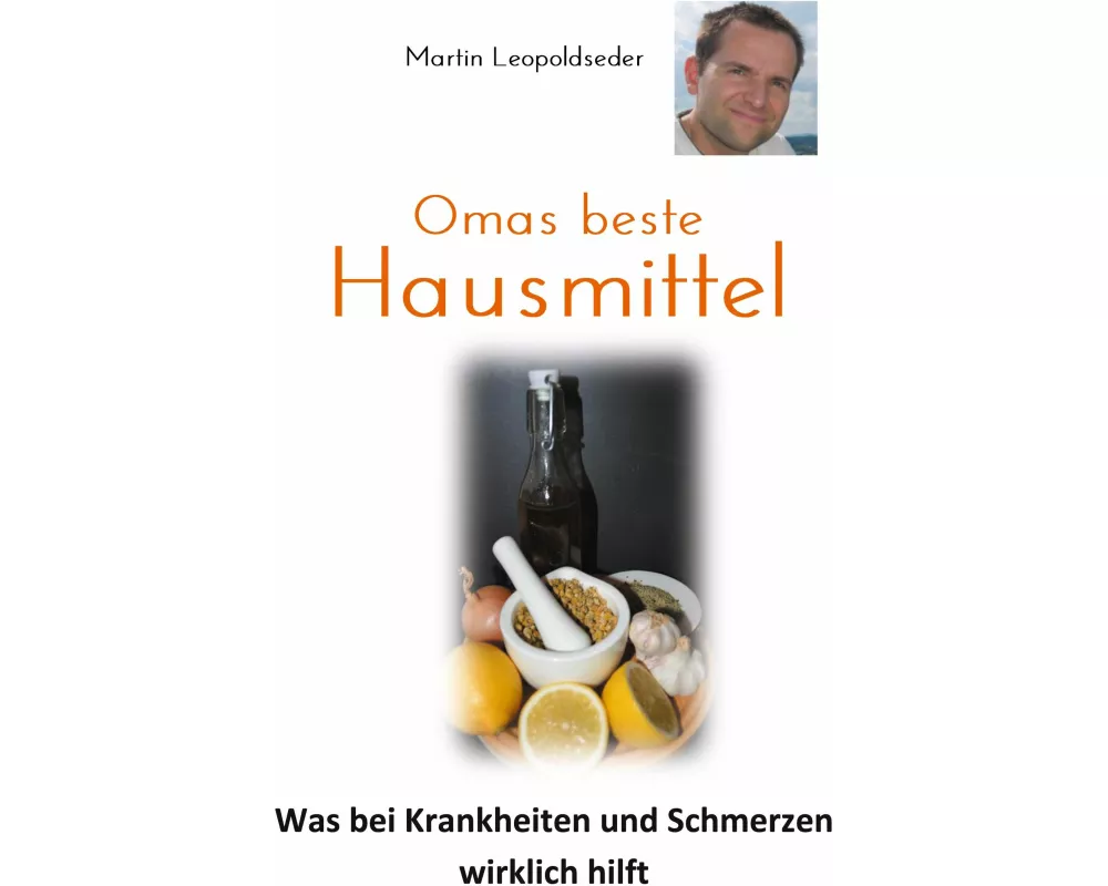 Omas beste Hausmittel
