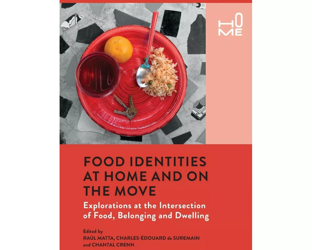 Food Identities at Home and on the Move