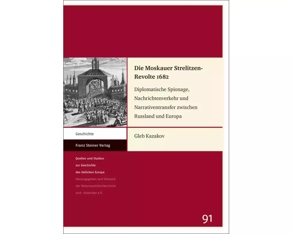 Die Moskauer Strelitzen-Revolte 1682