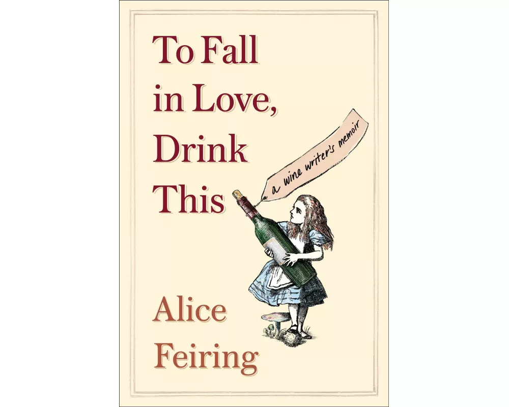 To Fall in Love, Drink This