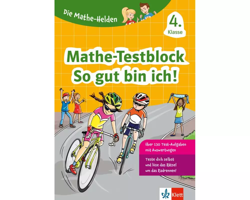 Klett Die Mathe-Helden: Mathe-Testblock So gut bin ich! 4. Klasse