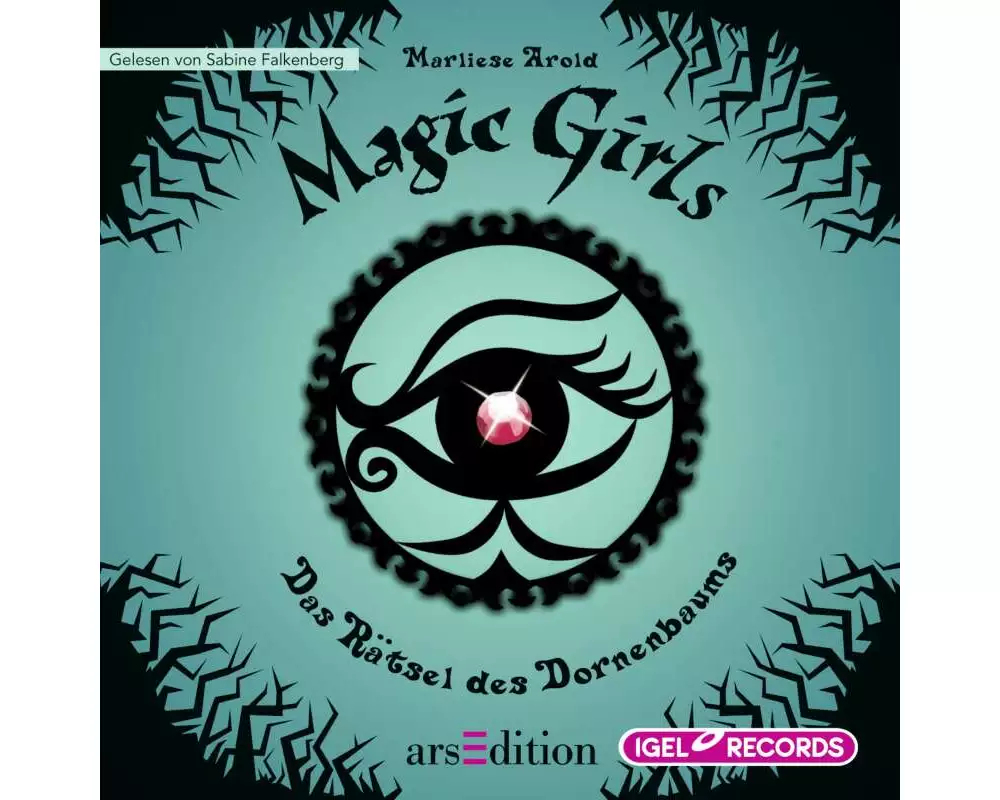 Magic Girls 3. Das Rätsel des Dornenbaums