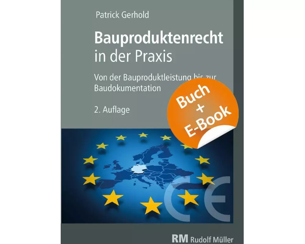 Bauproduktenrecht in der Praxis - mit E-Book (PDF)