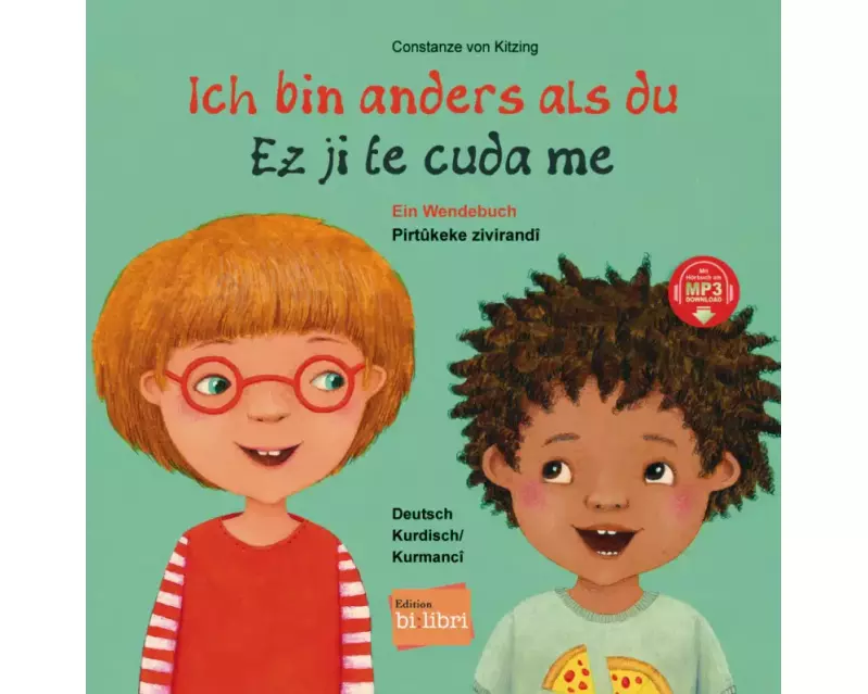 Ich bin anders als du - Ich bin wie du. Kurdisch - Deutsch