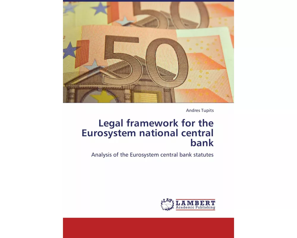 Legal framework for the Eurosystem national central bank