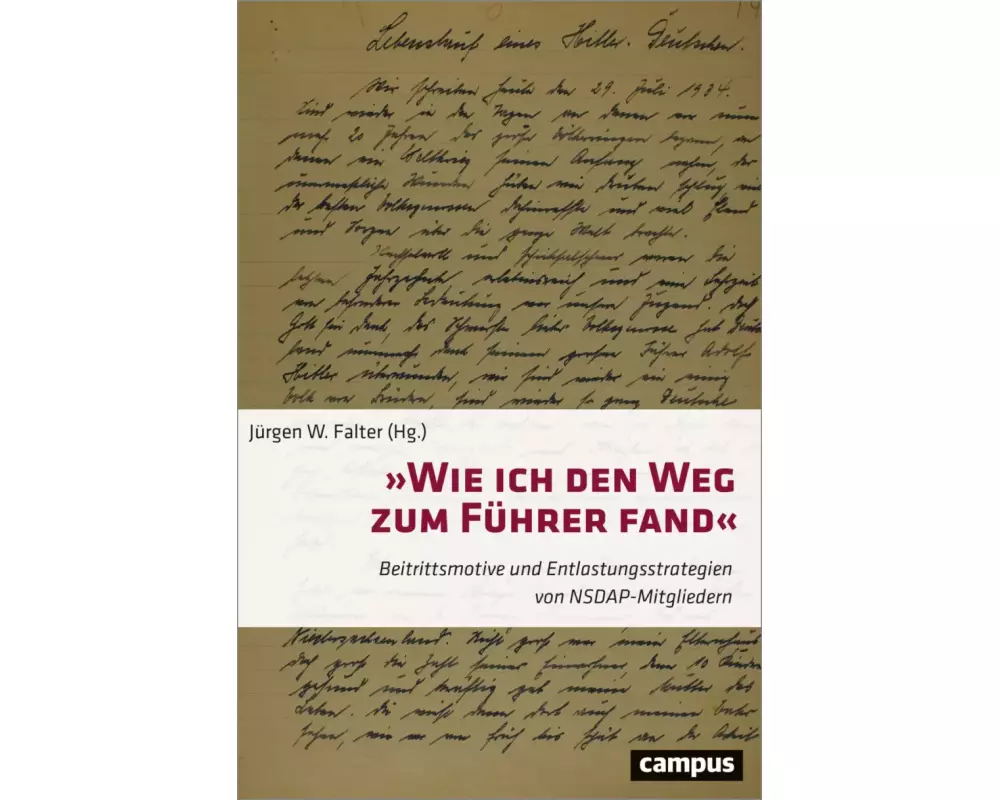»Wie ich den Weg zum Führer fand«
