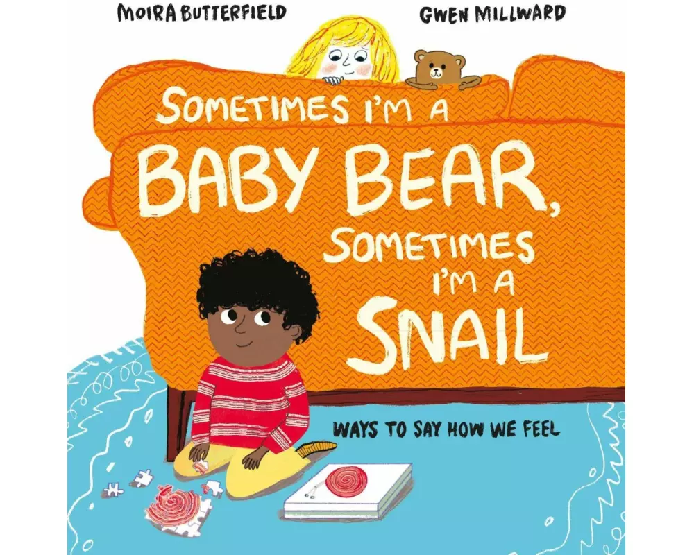 Sometimes I'm a Baby Bear, Sometimes I'm a Snail