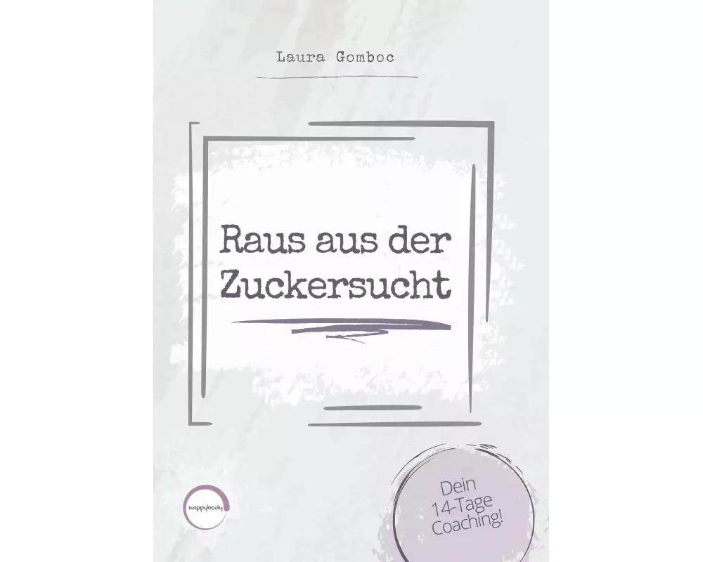 Raus aus der Zuckersucht