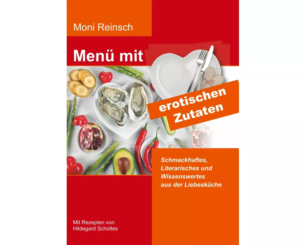 Menü mit erotischen Zutaten