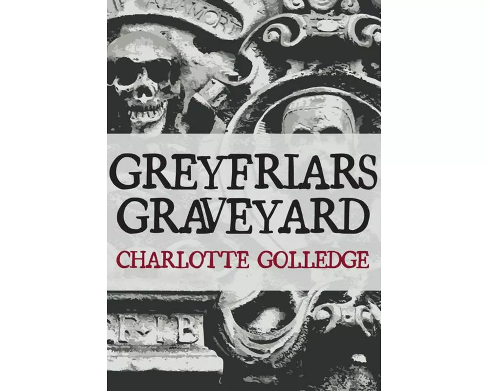 Greyfriars Graveyard