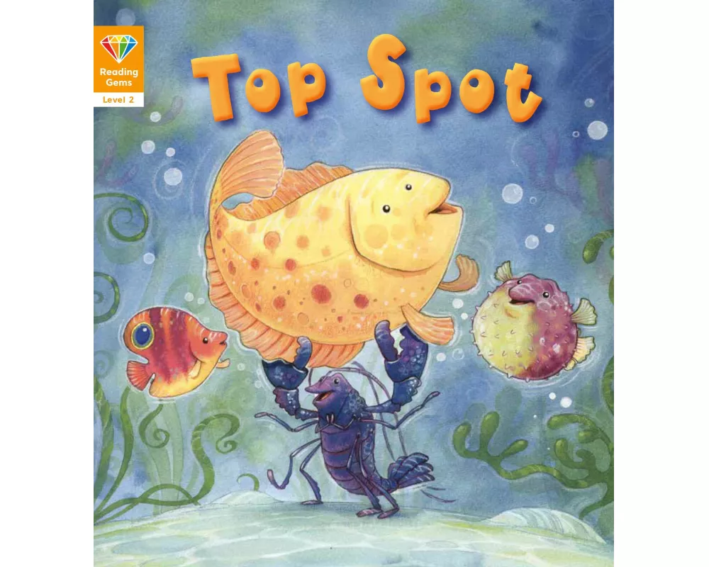 Reading Gems: Top Spot (Level 2)