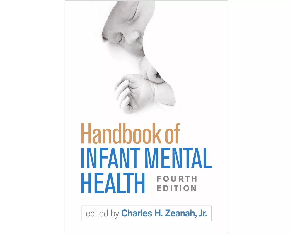 Handbook of Infant Mental Health