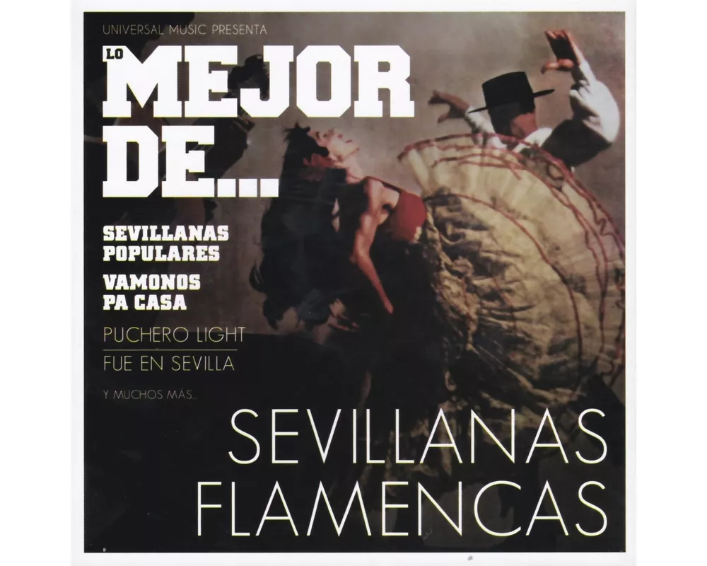 Lo Mejor De...Sevillanas Flamencas