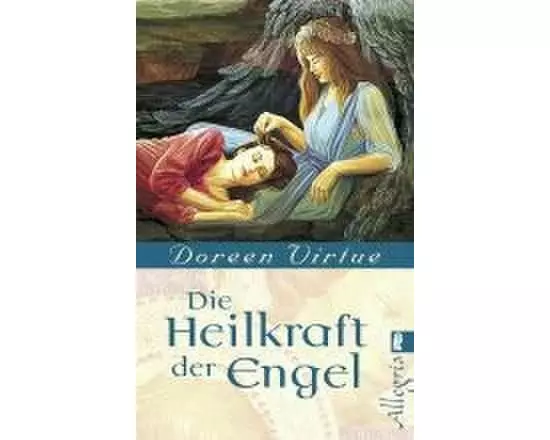 Die Heilkraft der Engel