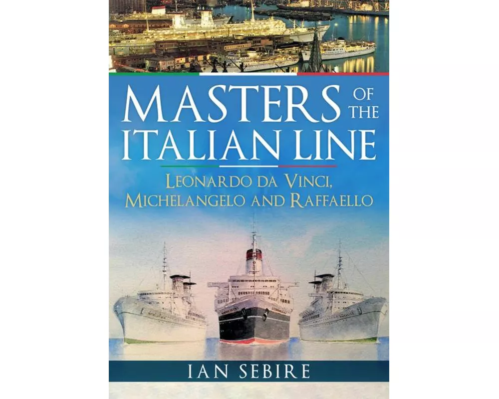 Masters of the Italian Line