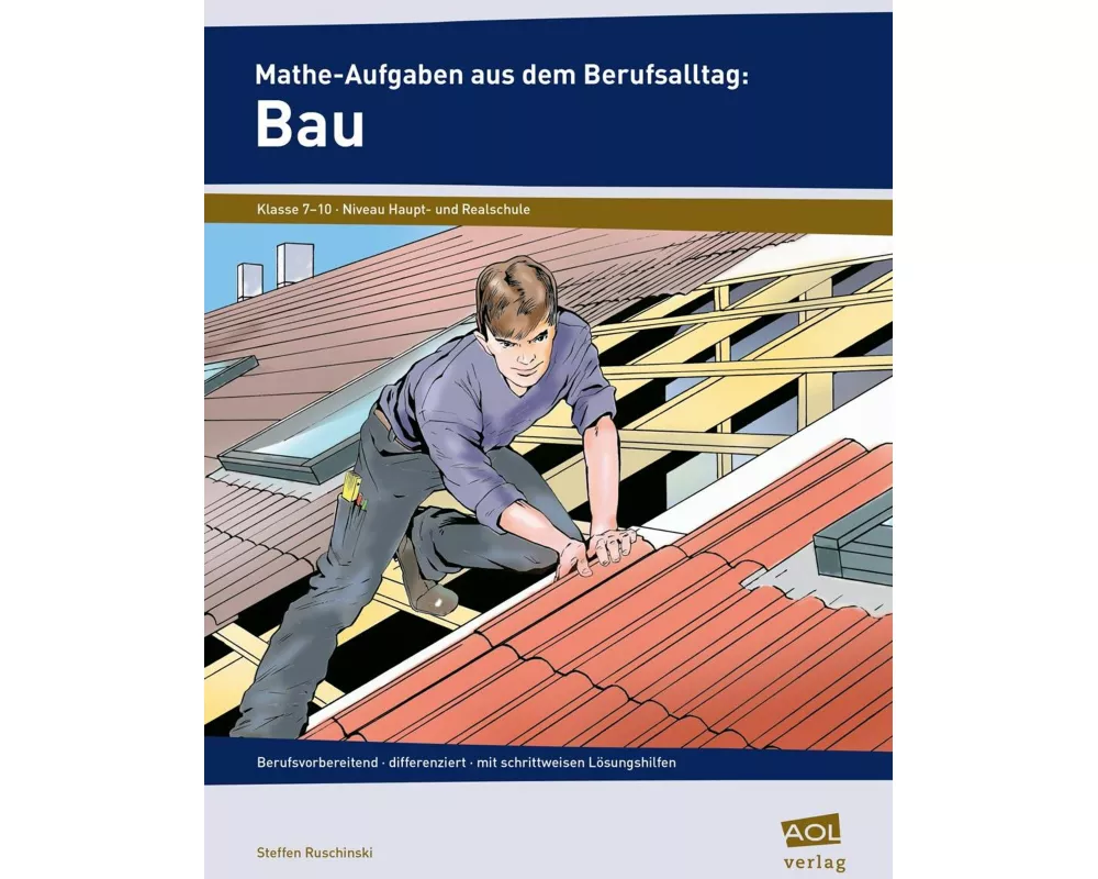 Mathe-Aufgaben aus dem Berufsalltag: Bau