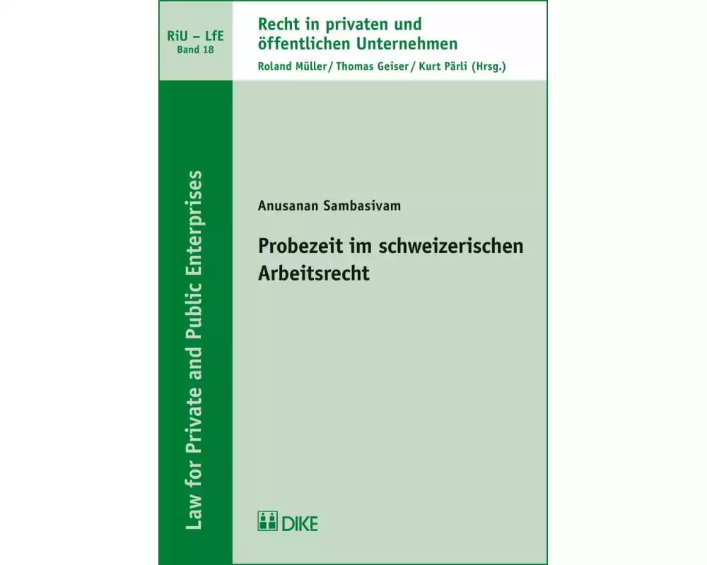 Probezeit im schweizerischen Arbeitsrecht