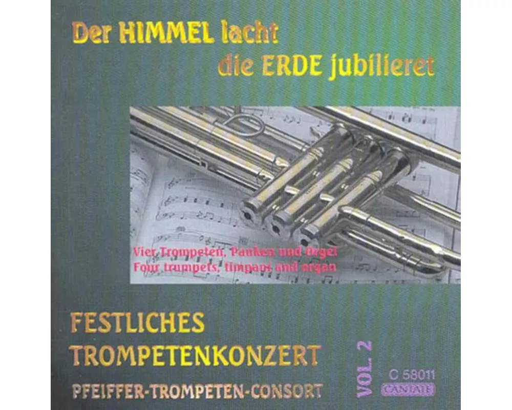 der Himmel lacht,die Erde jubilieret