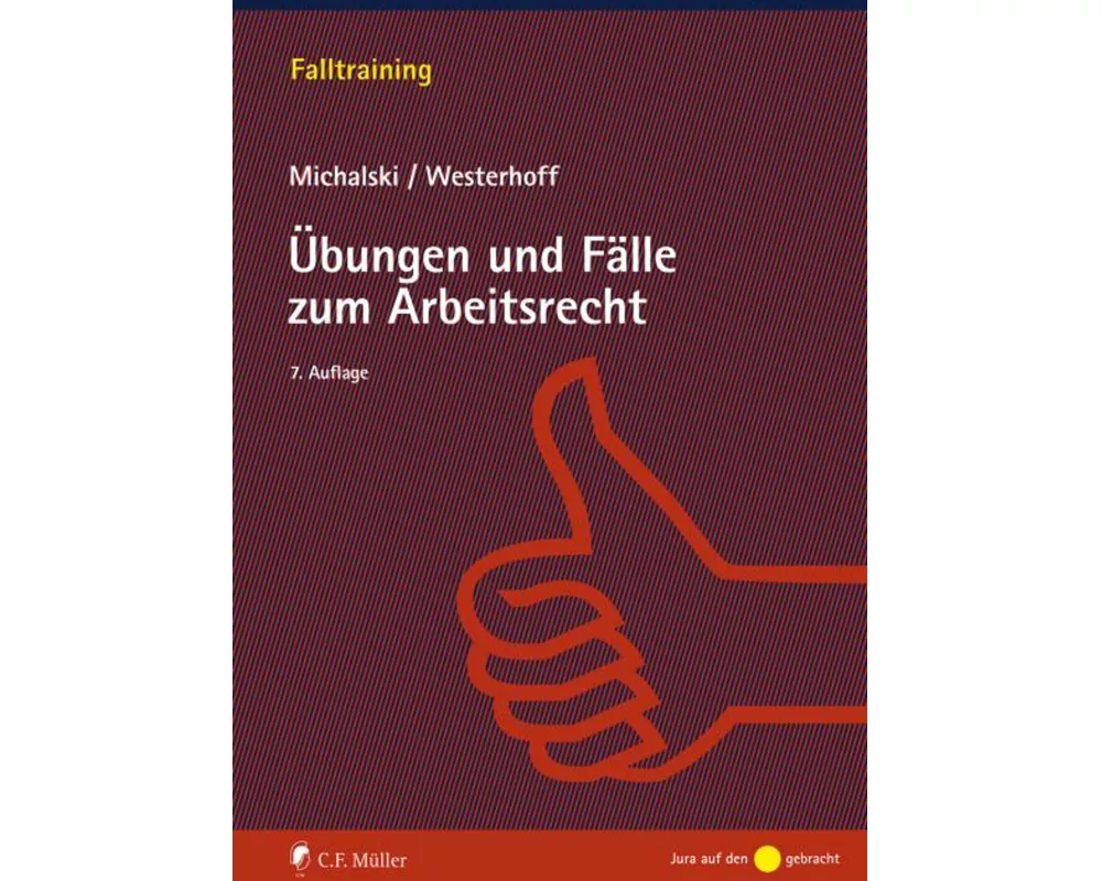 Übungen und Fälle zum Arbeitsrecht