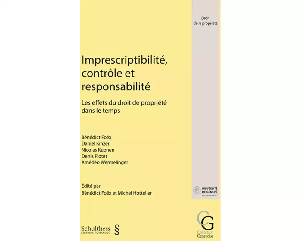 Imprescriptibilité, contrôle et responsabilité