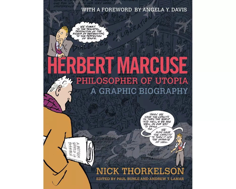 Herbert Marcuse, Philosopher of Utopia