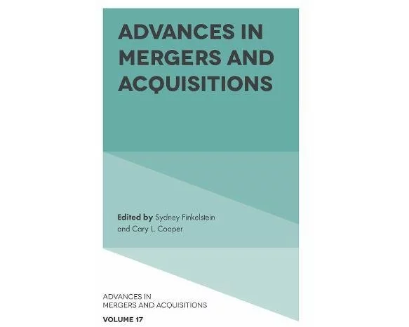Advances in Mergers and Acquisitions