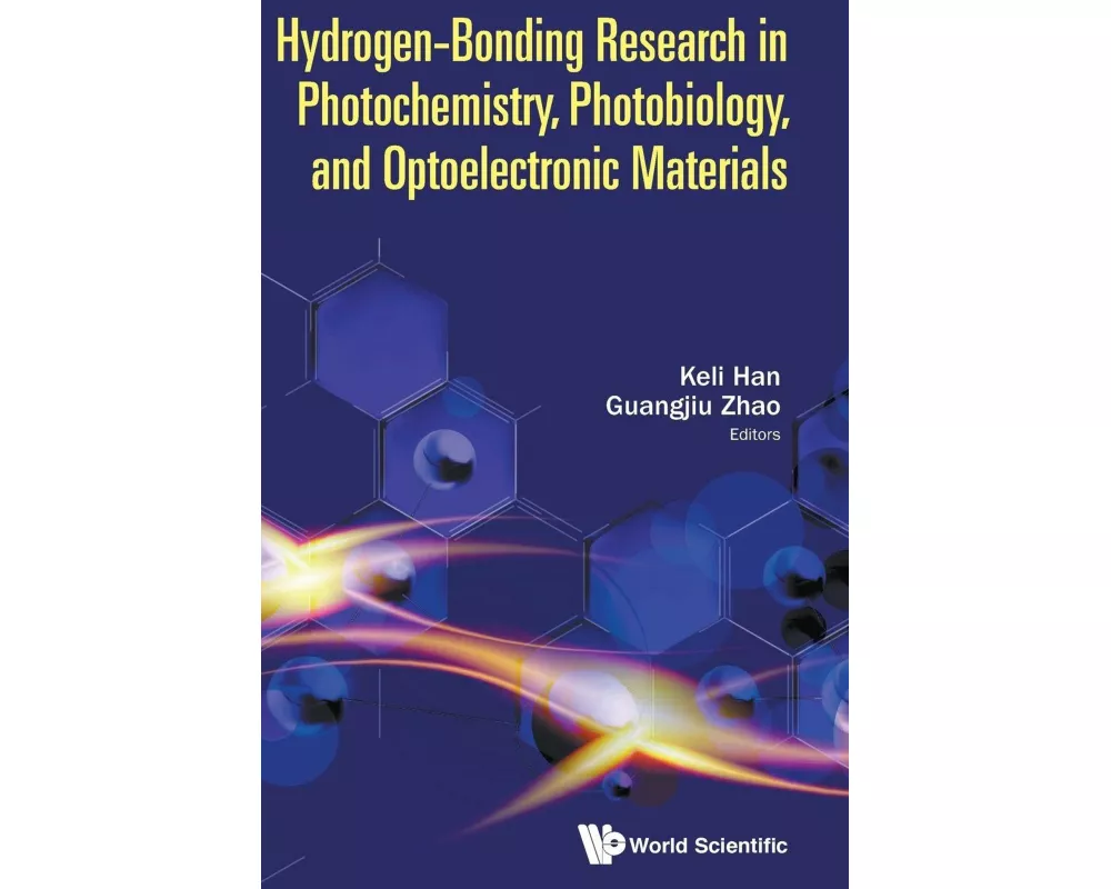 Hydrogen-bonding Research In Photochemistry, Photobiology, And Optoelectronic Materials