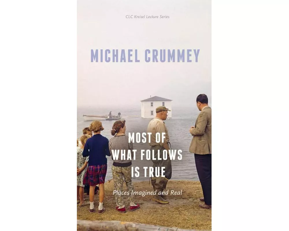 Most of What Follows is True