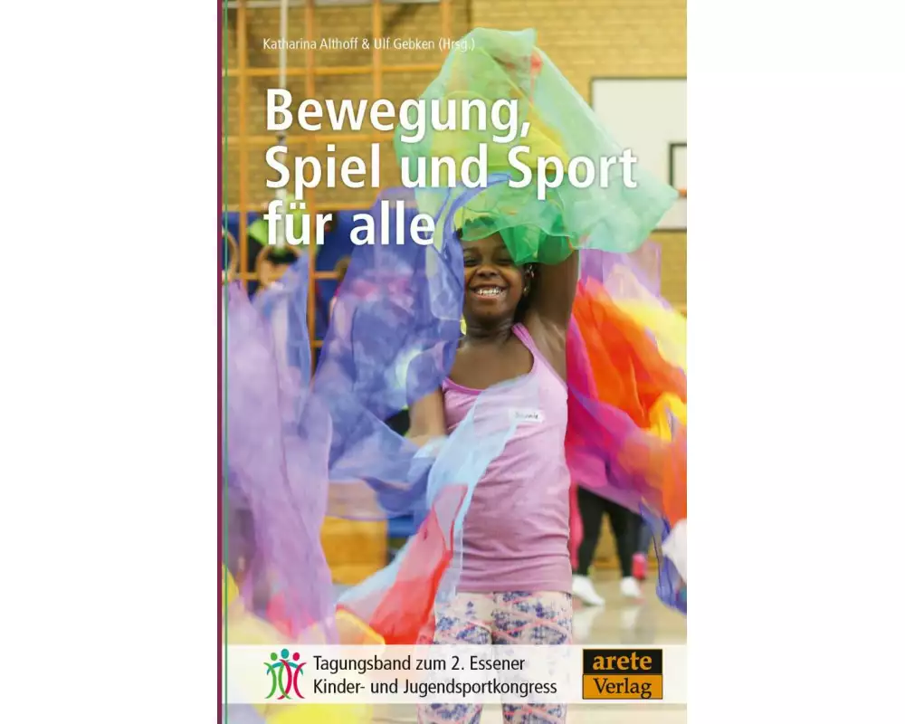Bewegung, Spiel und Sport für alle