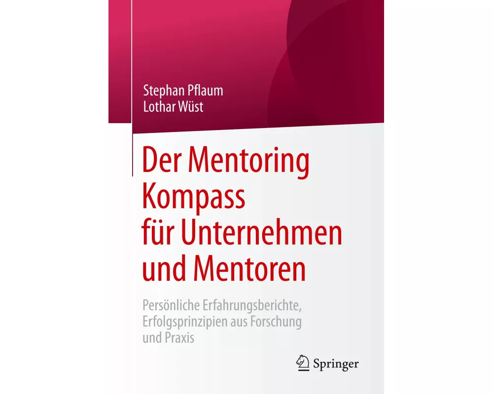 Der Mentoring Kompass für Unternehmen und Mentoren