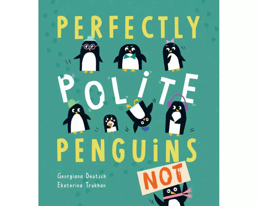 Perfectly Polite Penguins