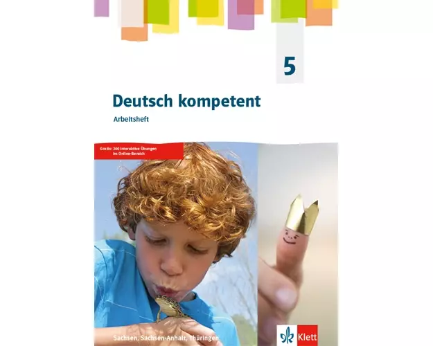 deutsch.kompetent 5. Ausgabe Sachsen, Sachsen-Anhalt, Thüringen Gymnasium. Arbeitsheft Klasse 5