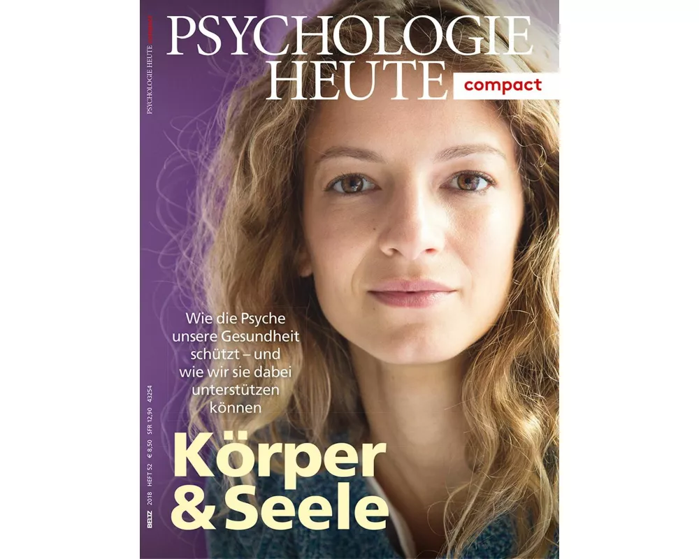 Psychologie Heute Compact 52: Körper & Seele