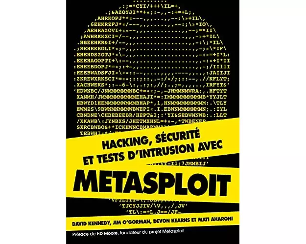 Hacking, sécurité et tests d'intrusion avec Metasploit