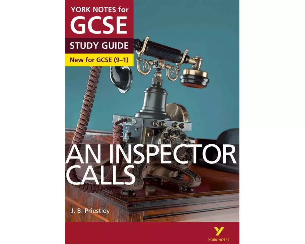 An Inspector Calls York Notes GCSE English Literature Study Guide - for 2026, 2027 exams