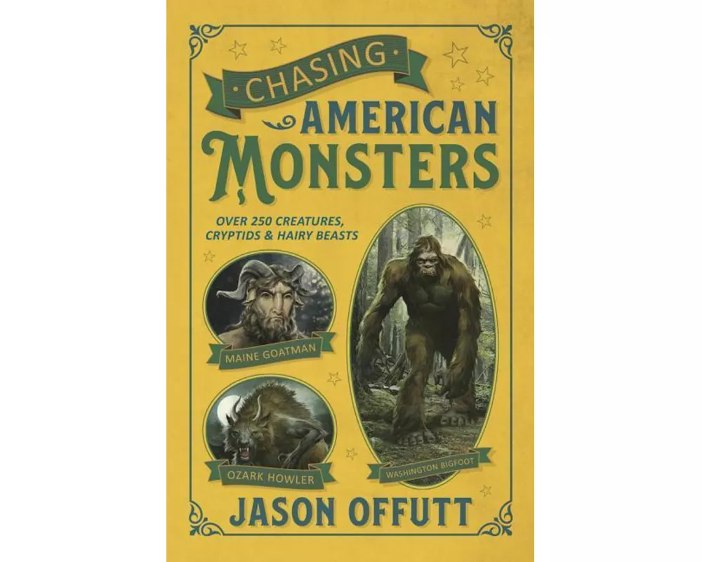 Chasing American Monsters
