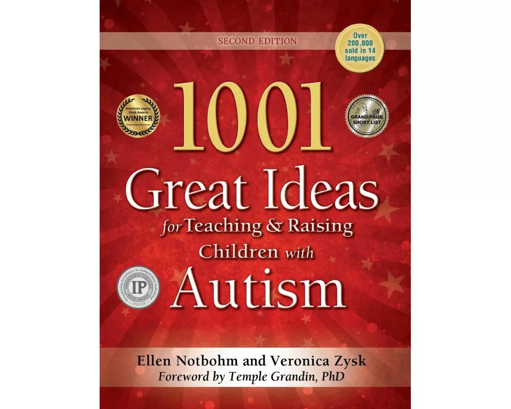 1001 Great Ideas for Teaching and Raising Children with Autism or Asperger's