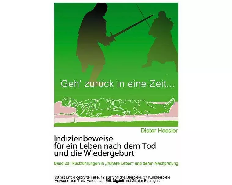 Indizienbeweise für ein Leben nach dem Tod und die Wiedergeburt