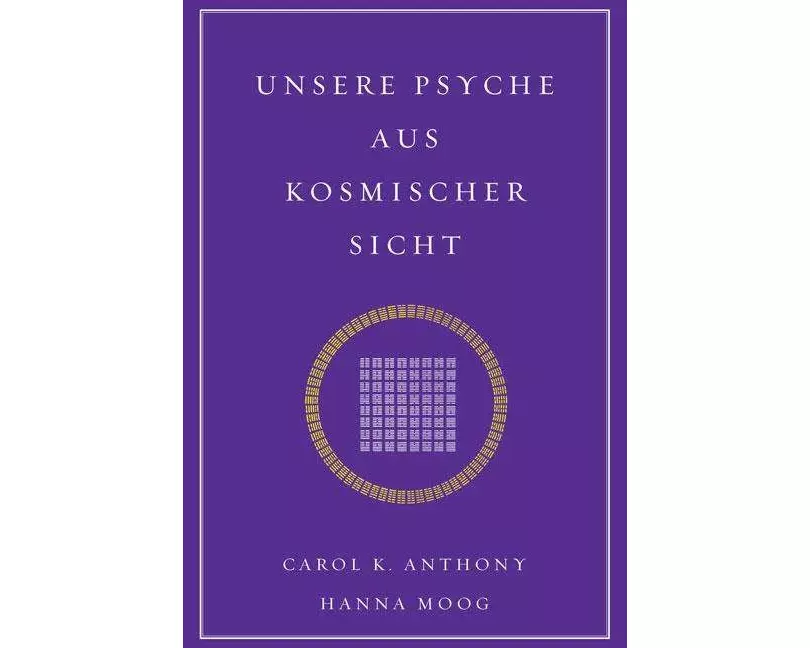 Unsere Psyche aus kosmischer Sicht